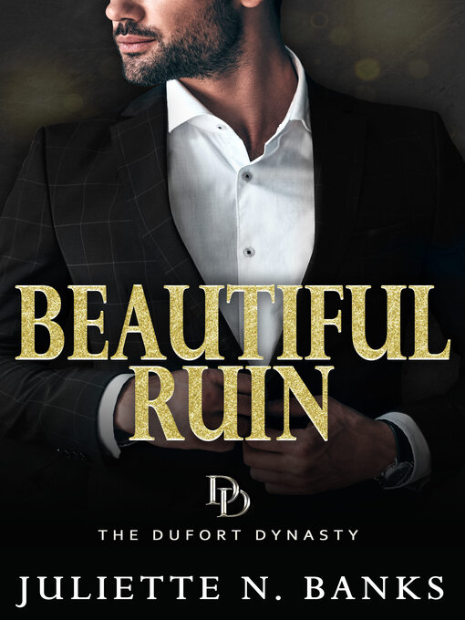 Title details for Beautiful Ruin by Juliette N. Banks - Available